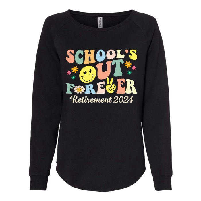 SchoolS Out Forever Gifts Retired Teacher Retirement 2024 Womens California Wash Sweatshirt