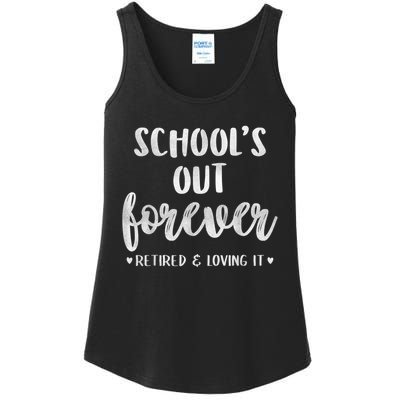 School's Out Forever Retired Teacher Retirement Ladies Essential Tank