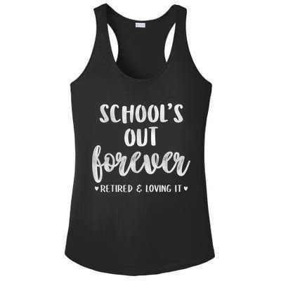 School's Out Forever Retired Teacher Retirement Ladies PosiCharge Competitor Racerback Tank