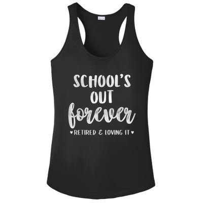 School's Out Forever Retired Teacher Retirement Ladies PosiCharge Competitor Racerback Tank