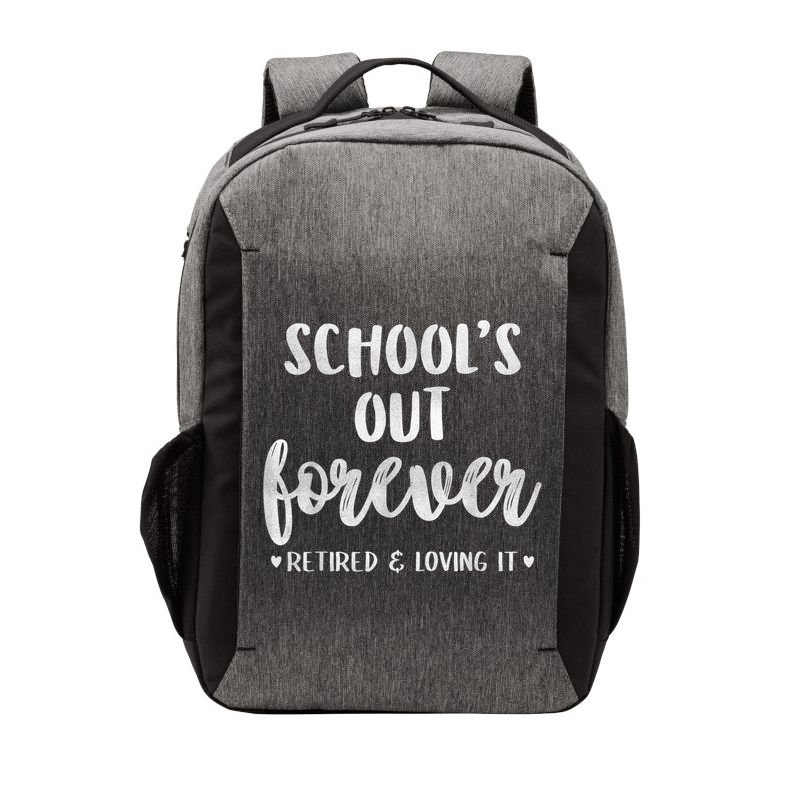 School's Out Forever Retired Teacher Retirement Vector Backpack