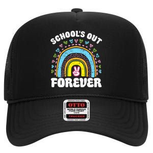 SchoolS Out Forever Rainbow Teacher Retirement High Crown Mesh Back Trucker Hat