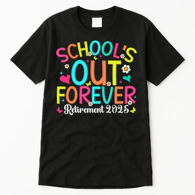 Schools Out Forever Retired Teacher 2025 Groovy Retirement Tall T-Shirt