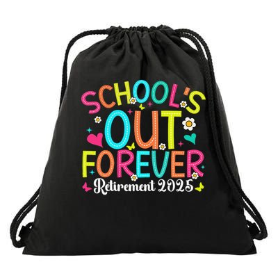Schools Out Forever Retired Teacher 2025 Groovy Retirement Drawstring Bag