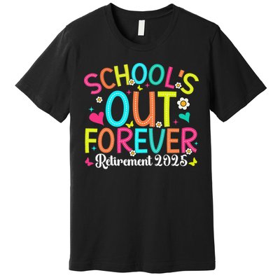 Schools Out Forever Retired Teacher 2025 Groovy Retirement Premium T-Shirt