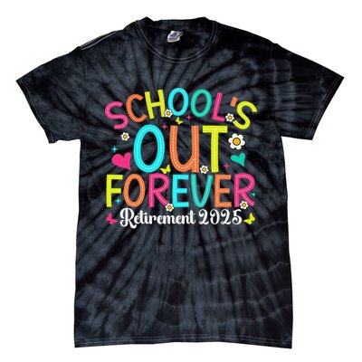 Schools Out Forever Retired Teacher 2025 Groovy Retirement Tie-Dye T-Shirt