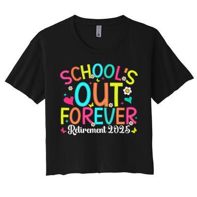 Schools Out Forever Retired Teacher 2025 Groovy Retirement Crop Top