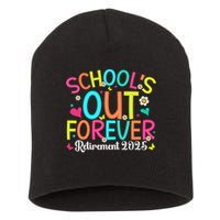 Schools Out Forever Retired Teacher 2025 Groovy Retirement Short Acrylic Beanie
