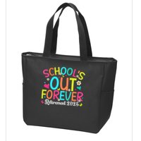 Schools Out Forever Retired Teacher 2025 Groovy Retirement Zip Tote Bag