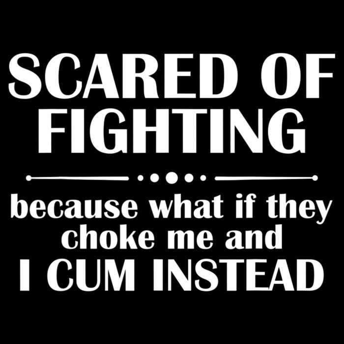 Scared Of Fighting Because What If They Choke Flat Bill Trucker Hat