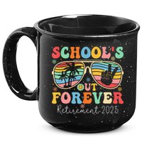 SchoolS Out Forever Retired Teacher 2025 Groovy Retirement 15oz Campfire Ceramic Mug