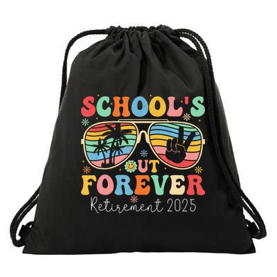 SchoolS Out Forever Retired Teacher 2025 Groovy Retirement Drawstring Bag