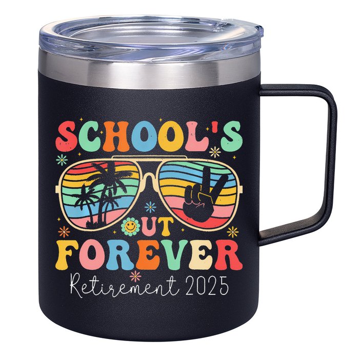 SchoolS Out Forever Retired Teacher 2025 Groovy Retirement 12oz Stainless Steel Coffee Mug