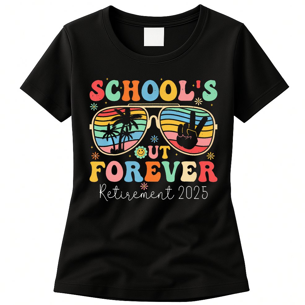 SchoolS Out Forever Retired Teacher 2025 Groovy Retirement Womens T-Shirt