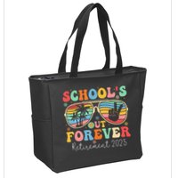 SchoolS Out Forever Retired Teacher 2025 Groovy Retirement Zip Tote Bag