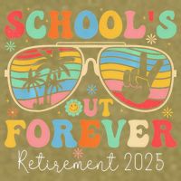 SchoolS Out Forever Retired Teacher 2025 Groovy Retirement Garment-Dyed Women's Muscle Tee
