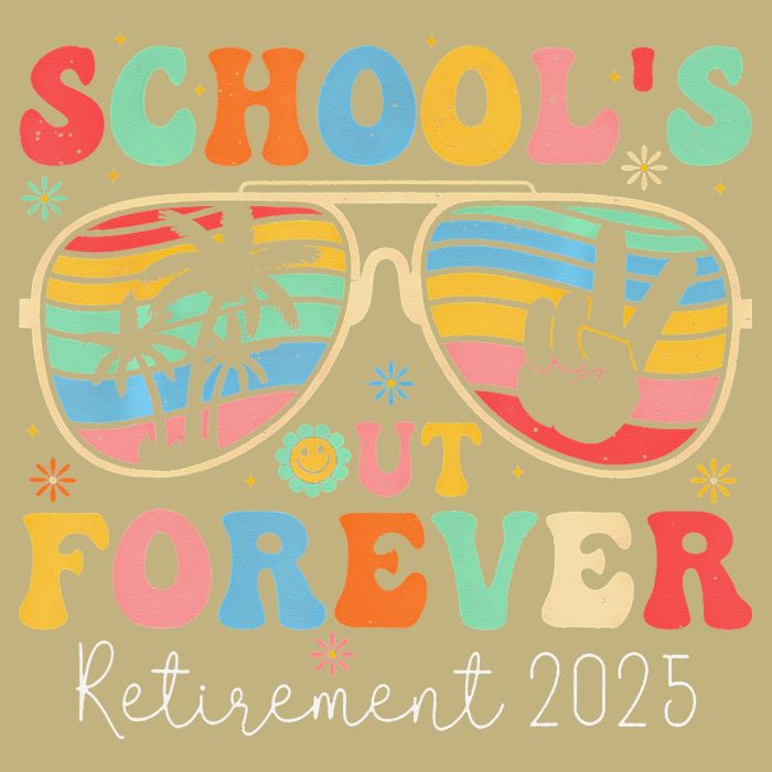 SchoolS Out Forever Retired Teacher 2025 Groovy Retirement Sustainable Beanie