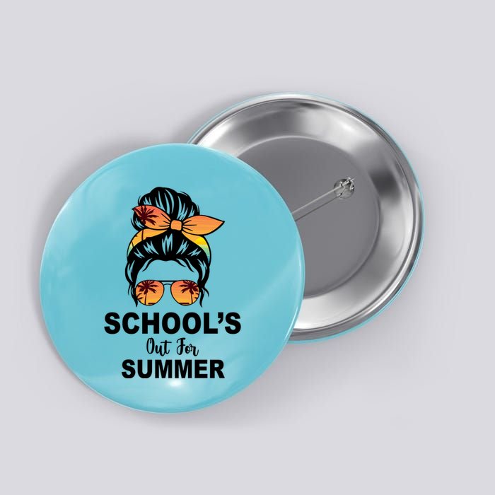Schools Out For Summer Female Bun Sunglass Button