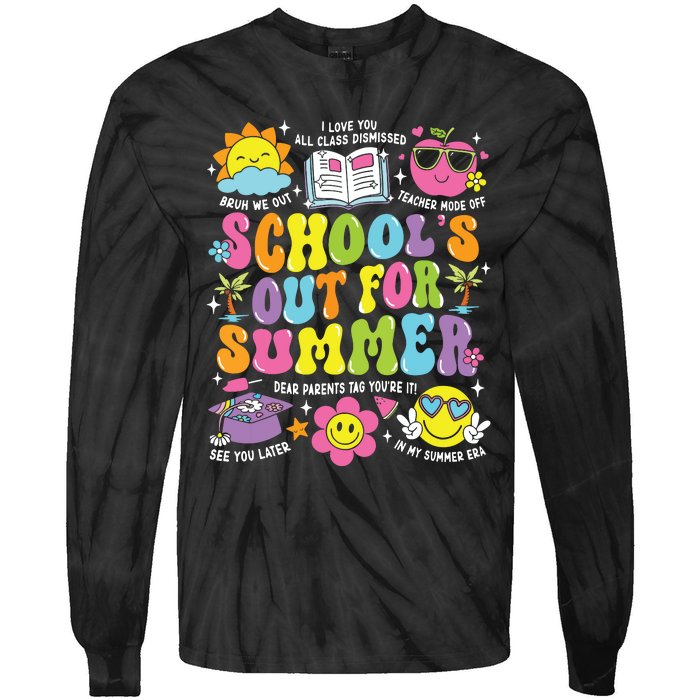 Schools Out For Summer Graduation Last Day Of School Teacher Tie-Dye Long Sleeve Shirt