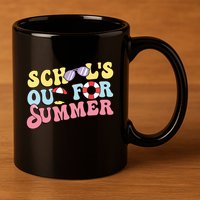 Schools Out For Summer Graduation Students Teacher Vacation. 11oz C Handle Ceramic Mug