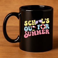 Schools Out For Summer Graduation Students Teacher Vacation. 11oz C Handle Ceramic Mug