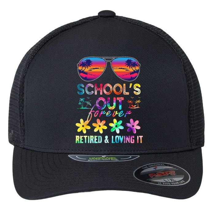 Schools Out Forever Retired Loving It Summer Teacher Tie Dye Flexfit Unipanel Trucker Cap