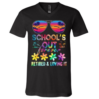 Schools Out Forever Retired Loving It Summer Teacher Tie Dye V-Neck T-Shirt