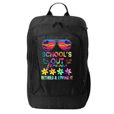 Schools Out Forever Retired Loving It Summer Teacher Tie Dye City Backpack