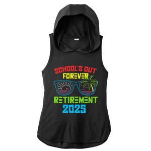 SchoolS Out Forever Retirement 2025 Funny Retired Teacher Ladies PosiCharge Tri-Blend Wicking Draft Hoodie Tank