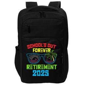 SchoolS Out Forever Retirement 2025 Funny Retired Teacher Impact Tech Backpack