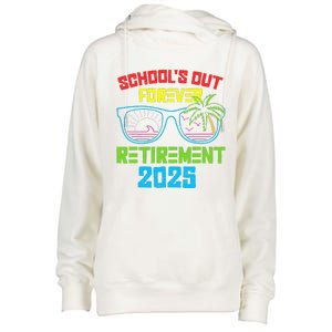 SchoolS Out Forever Retirement 2025 Funny Retired Teacher Womens Funnel Neck Pullover Hood