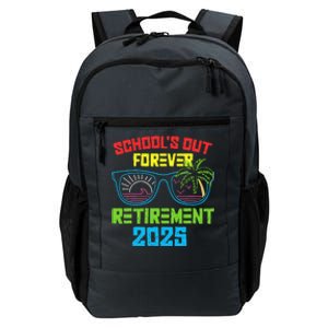 SchoolS Out Forever Retirement 2025 Funny Retired Teacher Daily Commute Backpack