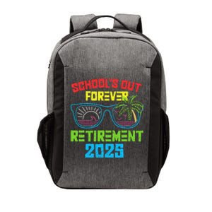 SchoolS Out Forever Retirement 2025 Funny Retired Teacher Vector Backpack