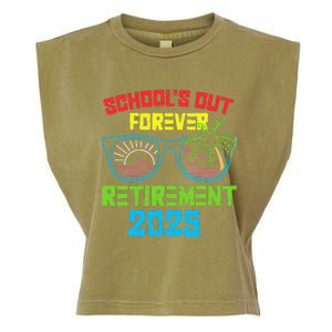 SchoolS Out Forever Retirement 2025 Funny Retired Teacher Garment-Dyed Women's Muscle Tee