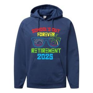 SchoolS Out Forever Retirement 2025 Funny Retired Teacher Performance Fleece Hoodie