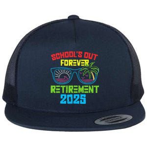 SchoolS Out Forever Retirement 2025 Funny Retired Teacher Flat Bill Trucker Hat