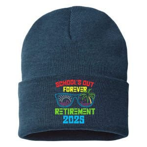 SchoolS Out Forever Retirement 2025 Funny Retired Teacher Sustainable Knit Beanie