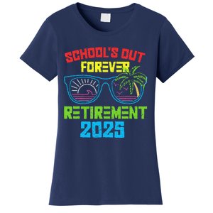 SchoolS Out Forever Retirement 2025 Funny Retired Teacher Women's T-Shirt