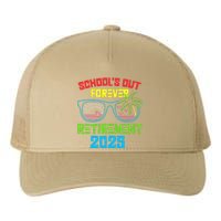 SchoolS Out Forever Retirement 2025 Funny Retired Teacher Yupoong Adult 5-Panel Trucker Hat