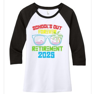 SchoolS Out Forever Retirement 2025 Funny Retired Teacher Women's Tri-Blend 3/4-Sleeve Raglan Shirt