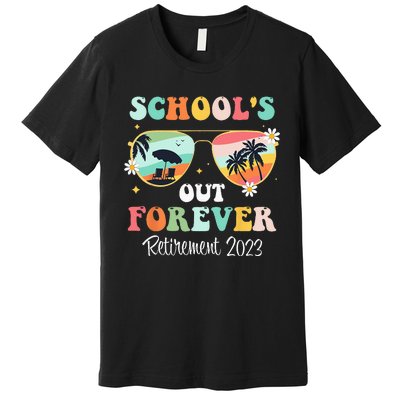 School's Out Forever Retirement Premium T-Shirt