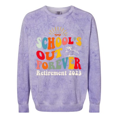 School's Out Forever Retired Teacher Groovy Retirement Colorblast Crewneck Sweatshirt