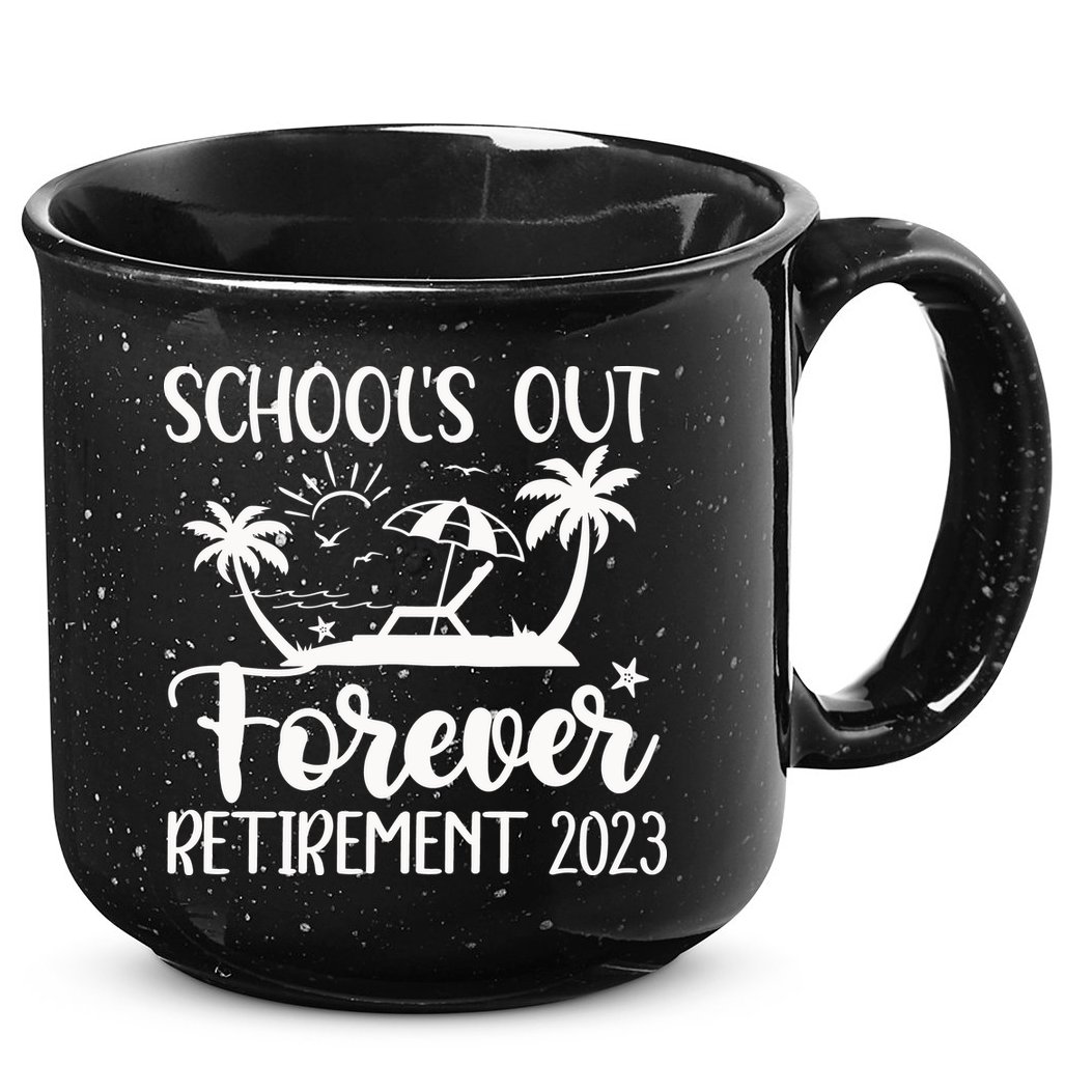Schools Out Forever Retirement 15oz Campfire Ceramic Mug