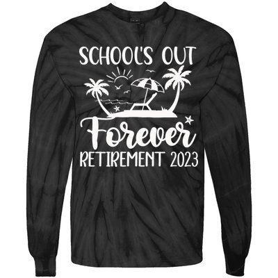 Schools Out Forever Retirement Tie-Dye Long Sleeve Shirt