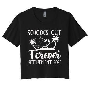 Schools Out Forever Retirement Women's Crop Top Tee