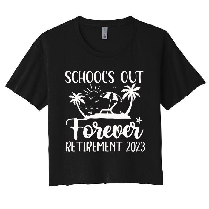 Schools Out Forever Retirement Women's Crop Top Tee