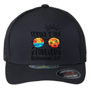 SchoolS Out Forever Retired Teacher Retirement 2025 Flexfit Unipanel Trucker Cap