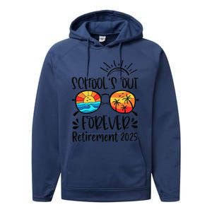 SchoolS Out Forever Retired Teacher Retirement 2025 Performance Fleece Hoodie