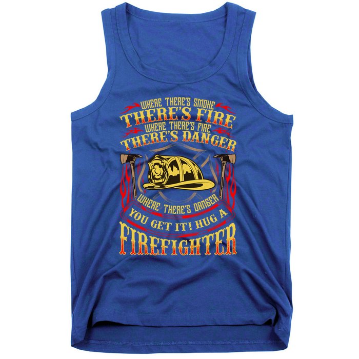 Support Our First Responders Hug A Firefighter Recognition Gift Tank Top