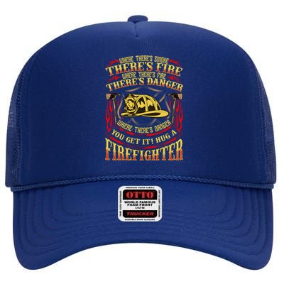 Support Our First Responders Hug A Firefighter Recognition Gift High Crown Mesh Back Trucker Hat